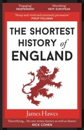 Cover: The Shortest History of England - Old Street Publishing