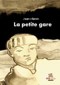 Cover: La petite gare - Kiwi E.L.G.