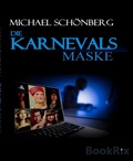 Cover: DIE KARNEVALSMASKE - BookRix