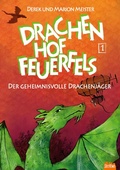 Cover: Drachenhof Feuerfels - Band 1 - Drachenhof Feuerfels