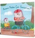 Cover: Annemi Neden Cok Seviyorum - Mikado Yayinlari