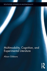 Enlarge image Cover: Multimodality, Cognition, and Experimental Literature - Routledge