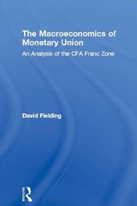 Enlarge image Cover: The Macroeconomics of Monetary Union - Routledge
