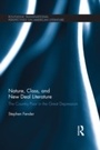 Cover: Nature, Class, and New Deal Literature - Routledge