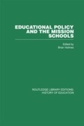 Cover: Educational Policy and the Mission Schools - Routledge