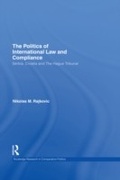 Cover: The Politics of International Law and Compliance - Routledge