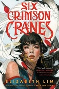 Cover: Six Crimson Cranes - Knopf Books for Young Readers