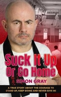 Cover: Suck It Up Or Go Home - Career Codex Limited