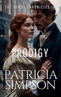 Enlarge image Cover: Prodigy (The Londo Chronicles, #3) - Patricia Simpson