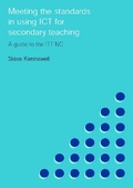 Cover: Meeting the Standards in Using ICT for Secondary Teaching - Routledge