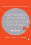 Cover: Confidentiality & Record Keeping in Counselling & Psychotherapy - SAGE Publications Ltd