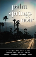 Abbildung von: Palm Springs Noir - Akashic Books