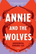 Cover: Annie and the Wolves - Soho Press