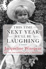 Cover: This Time Next Year We'll Be Laughing - Soho Press