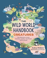 Enlarge image Cover: The Wild World Handbook: Creatures - Quirk Books