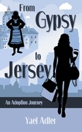 Cover: From Gypsy to Jersey - Volossal Publishing