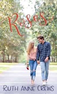 Abbildung von: Roses - Ruth Anne Crews