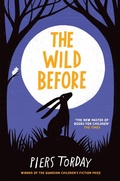 Cover: The Wild Before - Quercus Children's Books