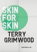 Cover: Skin for Skin - Luna Press Publishing