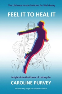 Abbildung von: Feel It to Heal It - Book Brilliance Publishing