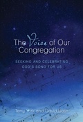 Cover: The Voice of Our Congregation - Celebrating Grace, Inc.