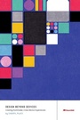 Cover: Design Beyond Devices - Rosenfeld Media