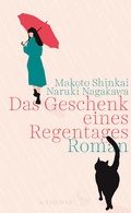 Cover: Das Geschenk eines Regentages - S. Fischer