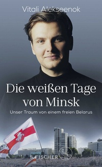 Abbildung von: Die weißen Tage von Minsk - S. Fischer
