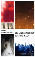 Cover: Die Linie zwischen Tag und Nacht - S. Fischer