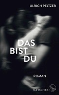 Cover: Das bist du - S. Fischer