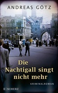 Cover: Die Nachtigall singt nicht mehr - S. Fischer