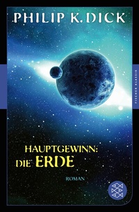Abbildung von: Hauptgewinn: die Erde - S. Fischer