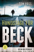 Cover: Hundstage f&uuml;r Beck - S. Fischer