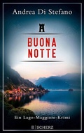 Cover: Buona Notte - Ein Lago-Maggiore-Krimi - S. Fischer