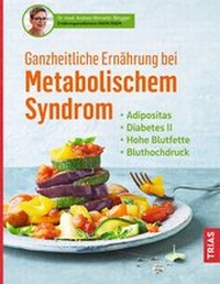 Abbildung von: Ganzheitliche Ernährung bei Metabolischem Syndrom - TRIAS