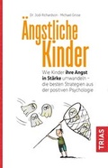 Cover: &Auml;ngstliche Kinder - TRIAS