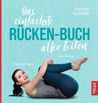 Abbildung von: Das einfachste Rücken-Buch aller Zeiten - TRIAS
