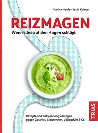 Abbildung von: Reizmagen. Wenn alles auf den Magen schlägt - TRIAS