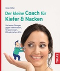 Abbildung von: Der kleine Coach für Kiefer & Nacken - TRIAS