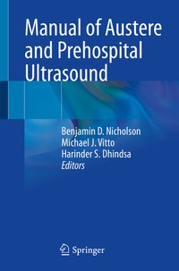 Abbildung von: Manual of Austere and Prehospital Ultrasound - Springer