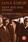 Cover: Denn wir sind anders - Fischer Taschenbuch