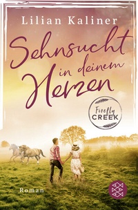 Abbildung von: Firefly Creek - Fischer Taschenbuch