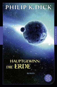 Abbildung von: Hauptgewinn: die Erde - Fischer Taschenbuch