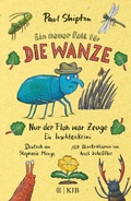 Cover: Ein neuer Fall f&uuml;r die Wanze - Nur der Floh war Zeuge - FISCHER Sauerl&auml;nder