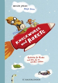 Abbildung von: Knackwurst und Rakete - FISCHER Sauerländer