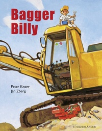 Abbildung von: Bagger Billy - FISCHER Sauerländer