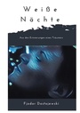 Cover: Weiße Nächte - BoD - Books on Demand