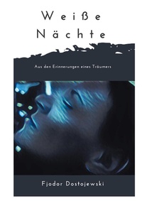 Enlarge image Cover: Weiße Nächte - BoD - Books on Demand