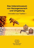 Cover: Das Imkereimuseum von Herzogenaurach und Umgebung - epubli