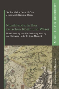 Abbildung von: Musiklandschaften zwischen Rhein und Weser - Königshausen & Neumann